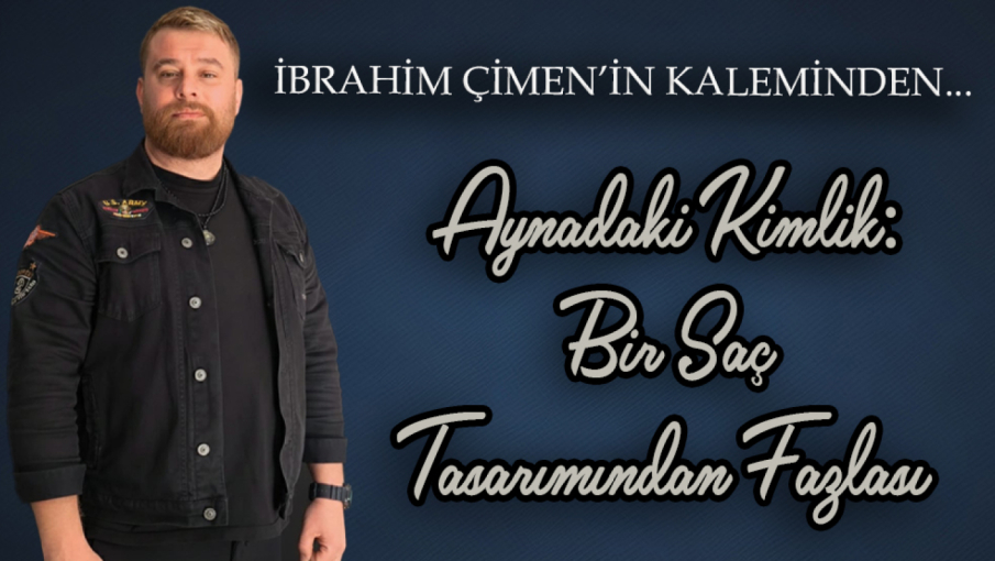 İBRAHİM ÇİMEN’İN KALEMİNDEN...